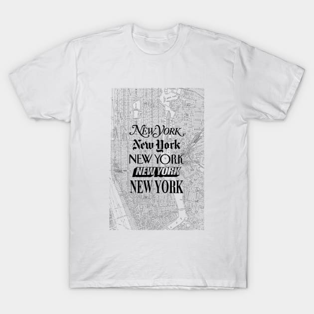 New York New York T-Shirt by MotivatedType